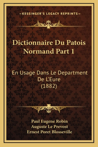 Dictionnaire Du Patois Normand Part 1