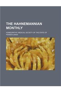 The Hahnemannian Monthly (Volume 33)