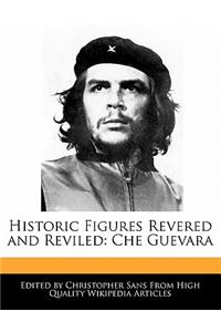 Historic Figures Revered and Reviled