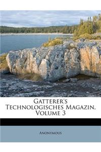 Gatterer's Technologisches Magazin, Volume 3