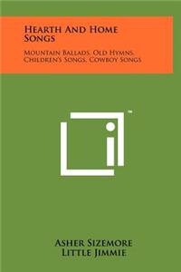 Hearth and Home Songs