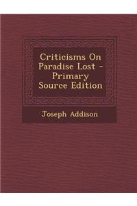 Criticisms on Paradise Lost