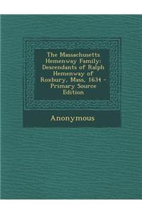 The Massachusetts Hemenway Family