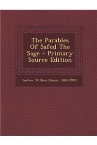 The Parables of Safed the Sage