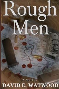 Rough Men