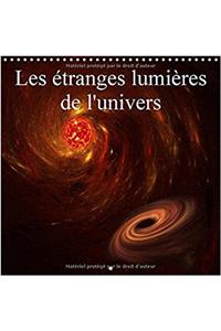 Les Etranges Lumieres de l'Univers 2017