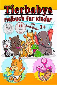 Tierbabys Malbuch für Kleinkinder