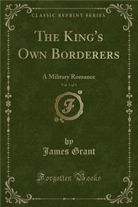 The King's Own Borderers, Vol. 3 of 3