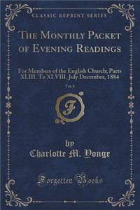 The Monthly Packet of Evening Readings, Vol. 8