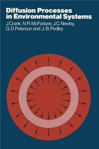 Diffusion Processes in Environmental Systems