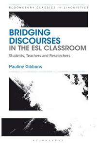 Bridging Discourses in the ESL Classroom