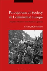 Perceptions of Society in Communist Europe