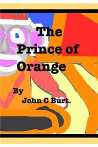 The Prince of Orange.