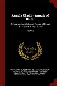 Annala Uladh = Annals of Ulster
