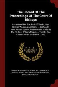 The Record of the Proceedings of the Court of Bishops