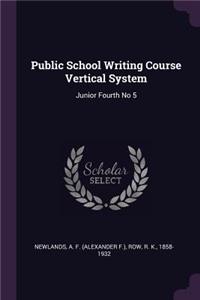 Public School Writing Course Vertical System