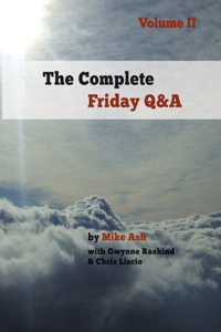 Complete Friday Q&A