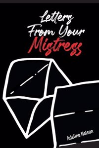 Letters From Your Mistress