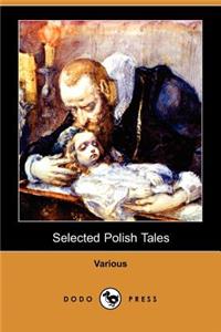 Selected Polish Tales (Dodo Press)