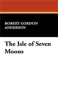 The Isle of Seven Moons