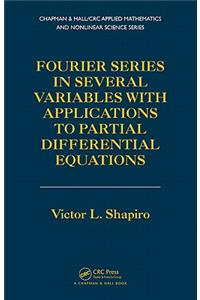 Fourier Series in Several Variables with Applications to Partial Differential Equations