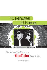 15 Minutes of Fame