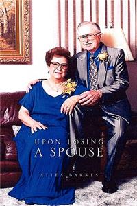 Upon Losing a Spouse