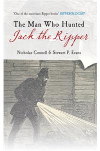 Man Who Hunted Jack the Ripper