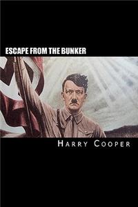 Escape from the bunker