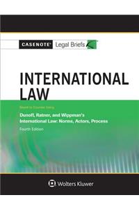 International Law, Keyed to Dunoff, Ratner, and Wippman