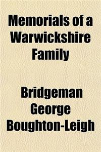 Memorials of a Warwickshire Family