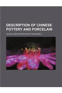 Description of Chinese Pottery and Porcelain
