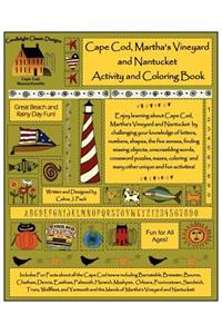 Cape Cod, Martha's Vineyard and Nantucket Activity and Coloring Book