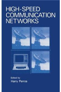High-Speed Communication Networks