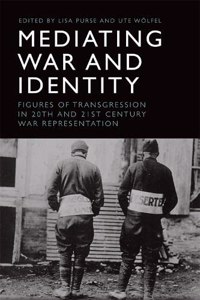 Mediating War and Identity