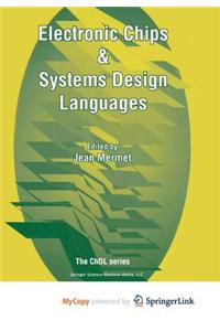 Electronic Chips & Systems Design Languages