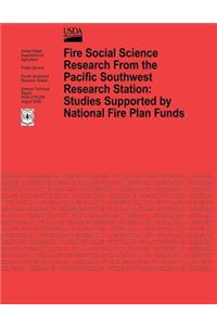 Fire Social Science Research From the Pacifc Southwest Research Station