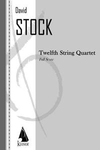 String Quartet No. 12 - Full Score