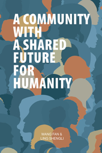Community with a Shared Future for Humanity