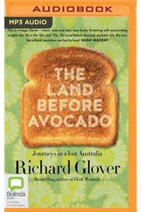 Land Before Avocado