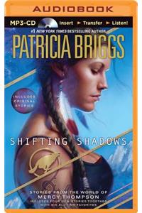 Shifting Shadows