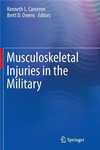 Musculoskeletal Injuries in the Military