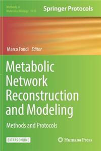 Metabolic Network Reconstruction and Modeling
