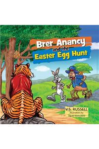 Brer Anancy and the Easter Egg Hunt