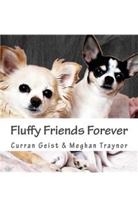 Fluffy Friends Forever