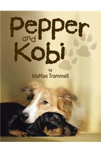 Pepper and Kobi