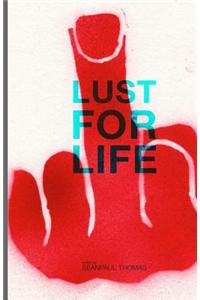 Lust4life