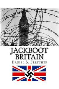 Jackboot Britain