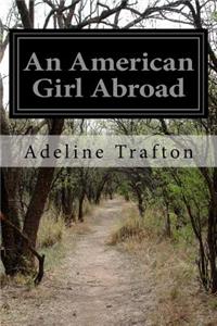 An American Girl Abroad