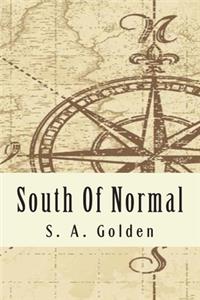 South Of Normal